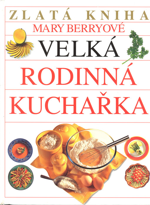Velká rodinná kuchařka