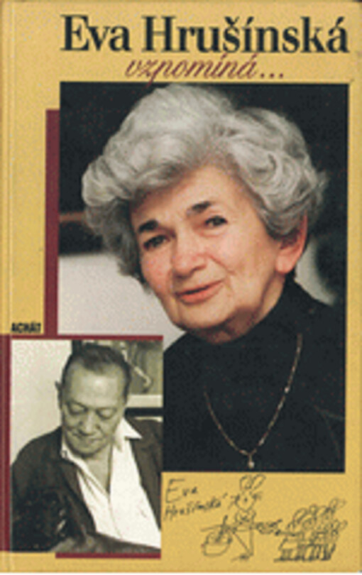 Eva Hrušínská vzpomíná--