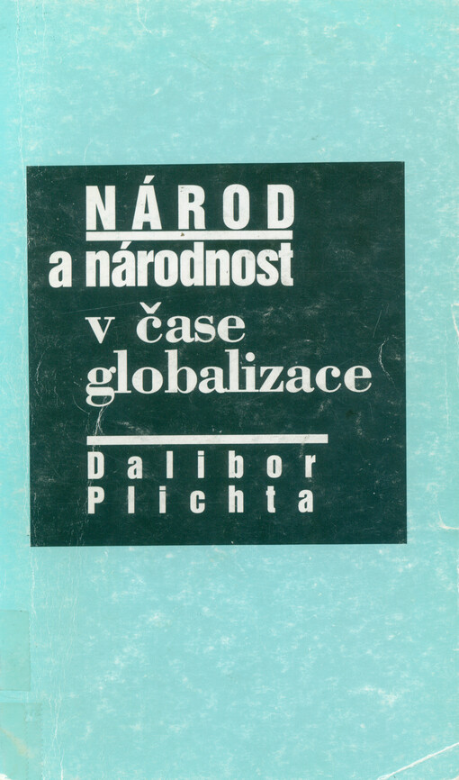 Národ a národnost v čase globalizace