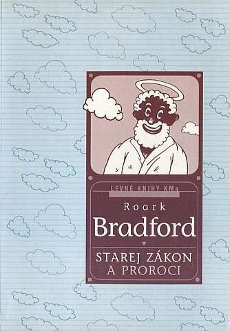 Starej Zákon a proroci : humor amerických černochů