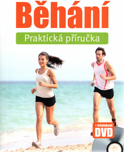 Běhání - praktická příručka