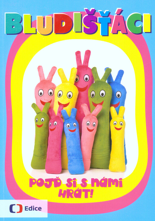 Bludišťáci :[pojď si s námi hrát