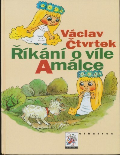 Říkání o víle Amálce.