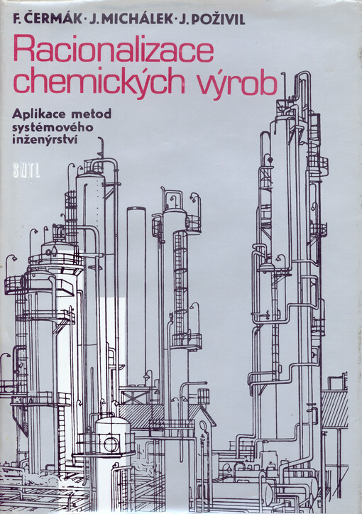 Racionalizace chemických výrob: (Aplikace metod systémového inženýrství)