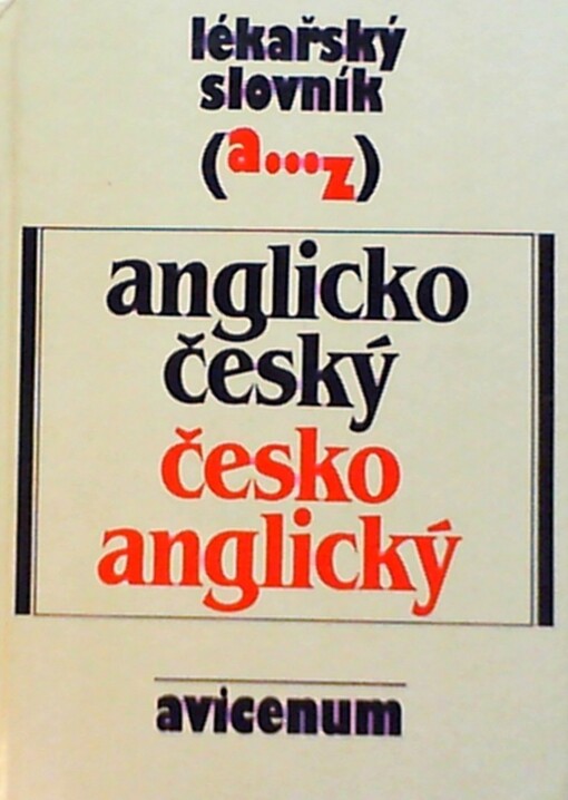 Lékařský slovník anglicko-český, česko-anglický
