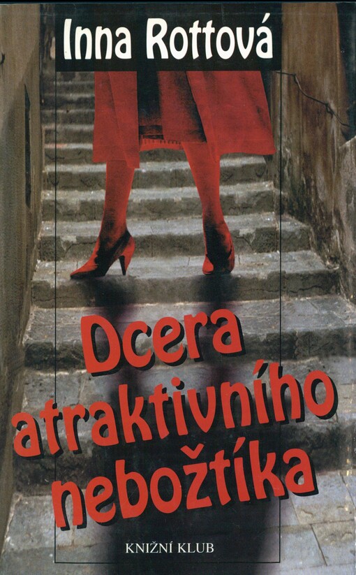 Dcera atraktivního nebožtíka