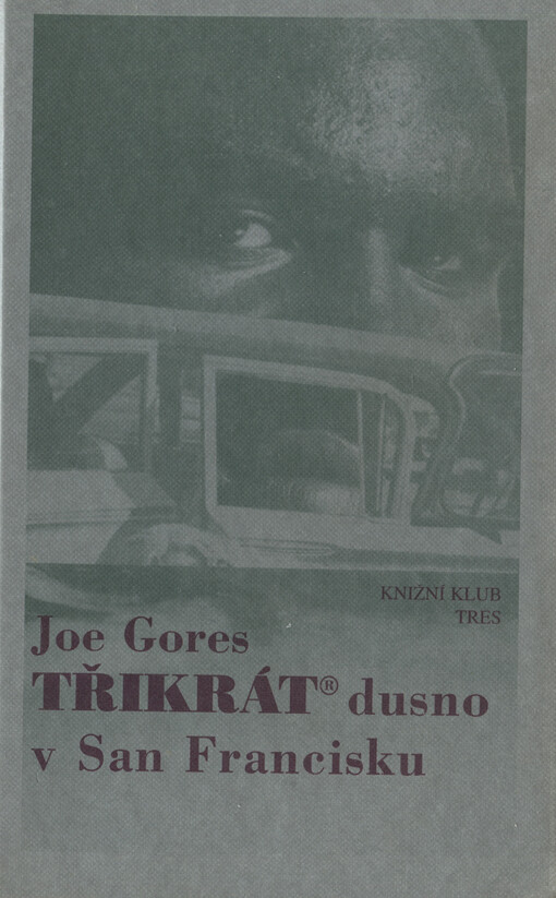 Třikrát dusno v San Francisku