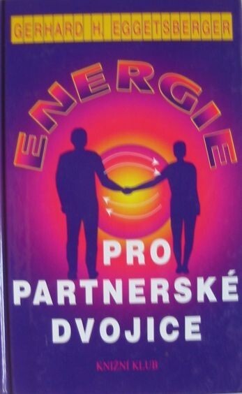 Energie pro partnerské dvojice : jak zvýšit společnou rozkoš pomocí tréninku PCE.