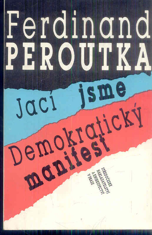 Jací jsme ; Demokratický manifest
