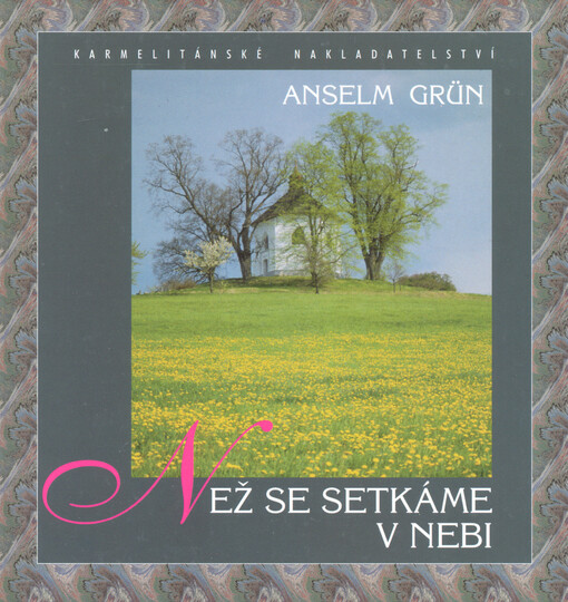 Než se setkáme v nebi