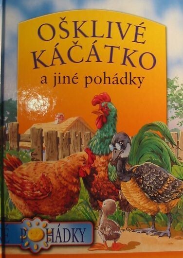 Ošklivé káčátko a jiné pohádky