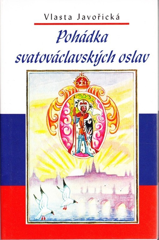 Pohádka svatováclavských oslav, Vyd. 1.