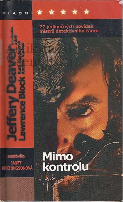 Mimo kontrolu :27 jedinečných povídek mistrů detektivního žánru