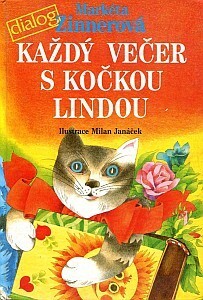 Každý večer s kočkou Lindou