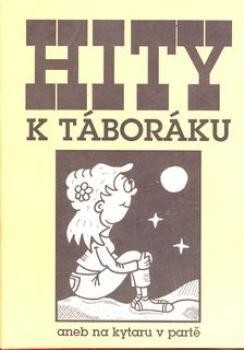 Hity k táboráku aneb na kytaru v partě