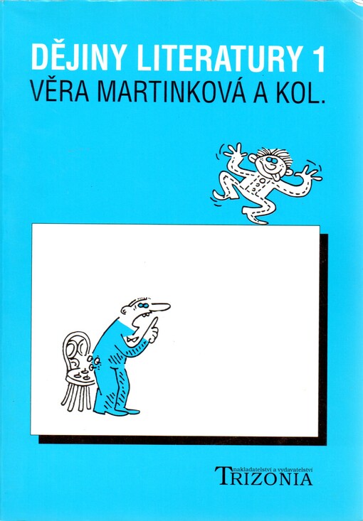 Dějiny literatury 1: učebnice pro 1. ročník středních škol