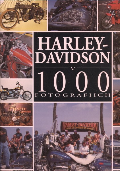 Harley-Davidson v 1000 fotografiích