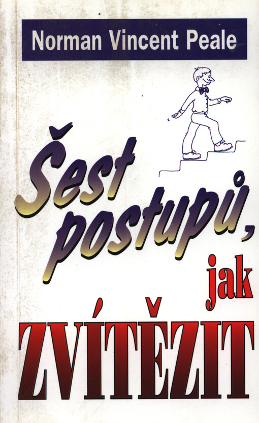 Šest postupů jak zvítězit