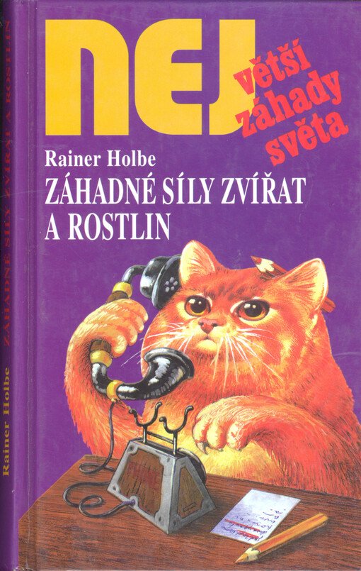 Záhadné síly zvířat a rostlin