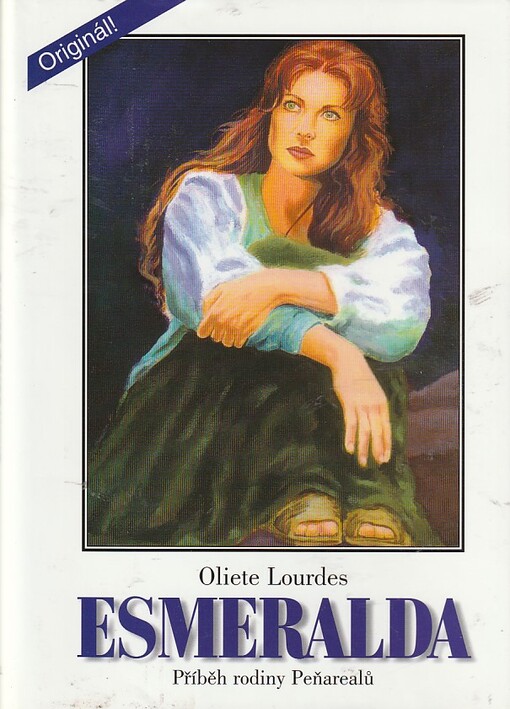 Esmeralda : příběh rodiny Peňarealů