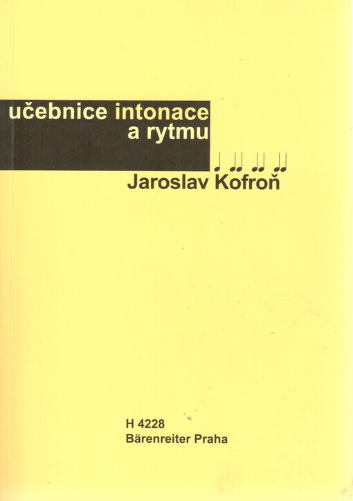 Učebnice intonace a rytmu, 8. vyd., V Editio Bärenreiter Praha vyd. 2.