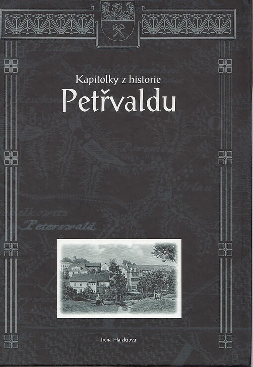 Kapitolky z historie Petřvaldu