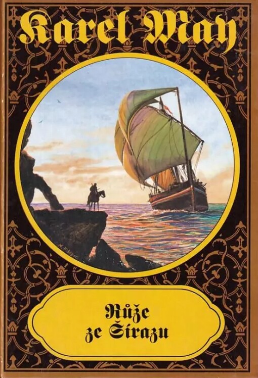 Růže ze Šírázu, V nakl. Levné knihy KMa vyd. 1.