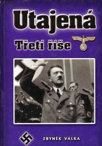 Utajená Třetí říše