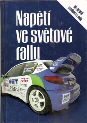 Světové rally :obrázková publikace o rally