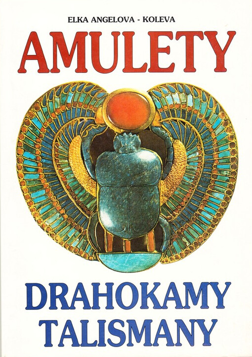 Amulety, drahokamy a talismany