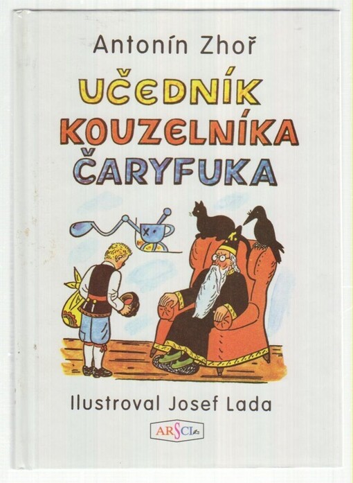 Učedník kouzelníka Čaryfuka.
