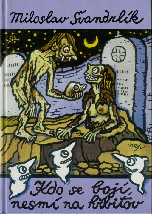 Kdo se bojí, nesmí na hřbitov