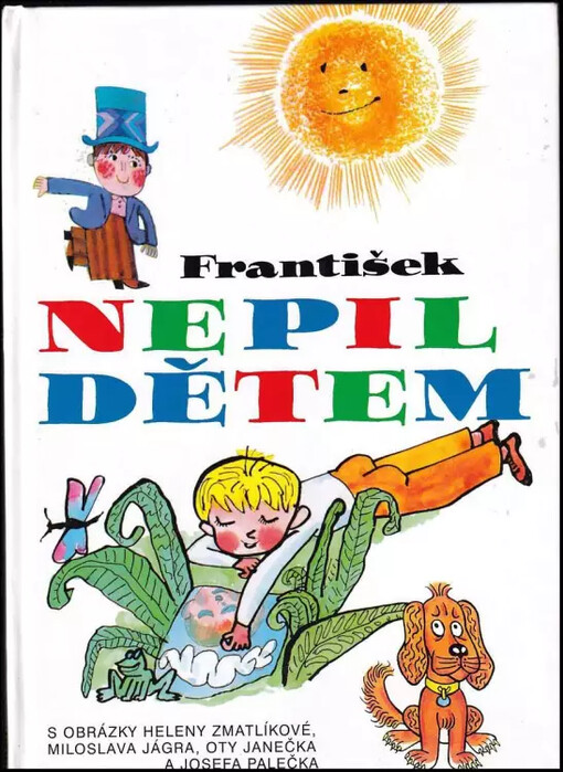 František Nepil dětem