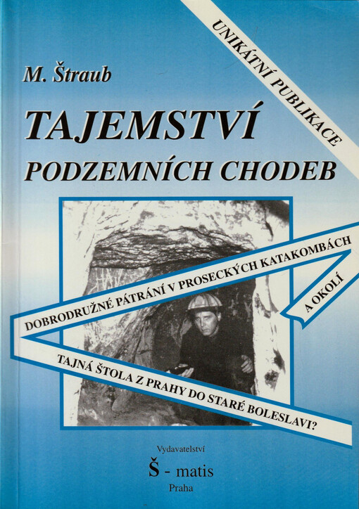 Tajemství podzemních chodeb