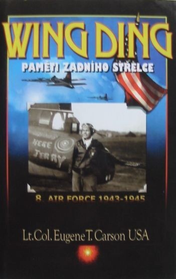 Wing Ding : paměti zadního střelce.