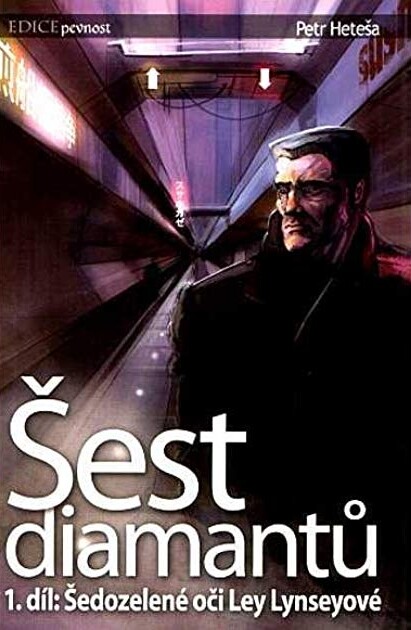 Šest diamantů 1: Šedozelené oči Ley Lynseyové, 1. díl, Šedozelené oči Ley Lynseyové