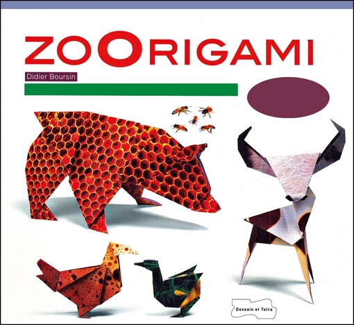Zoorigami :[malá škola origami : zábavné a zajímavé skládání pro malé i velké]