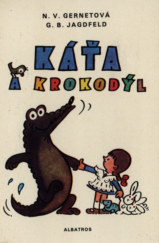 Káťa a krokodýl :pro malé čtenáře