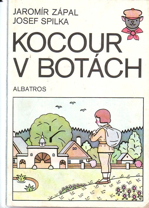 Kocour v botách :Pro děti od 3 let