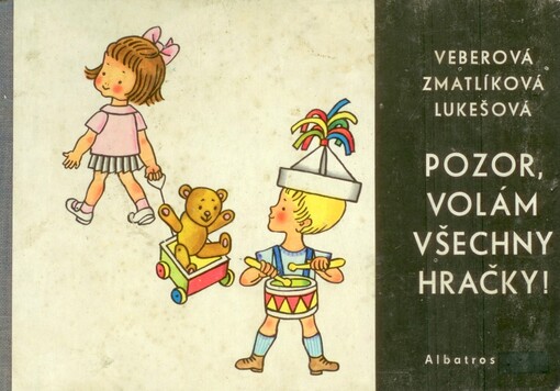 Pozor, volám všechny hračky!