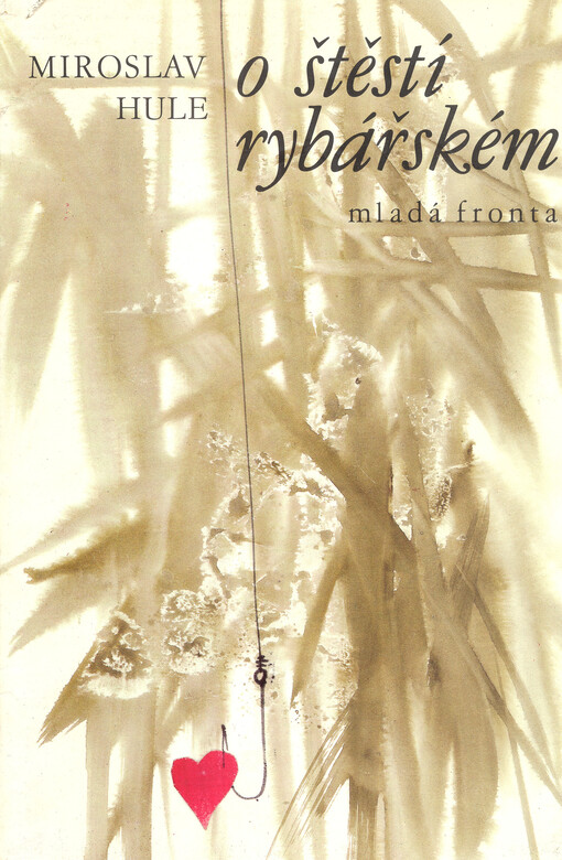 O štěstí rybářském