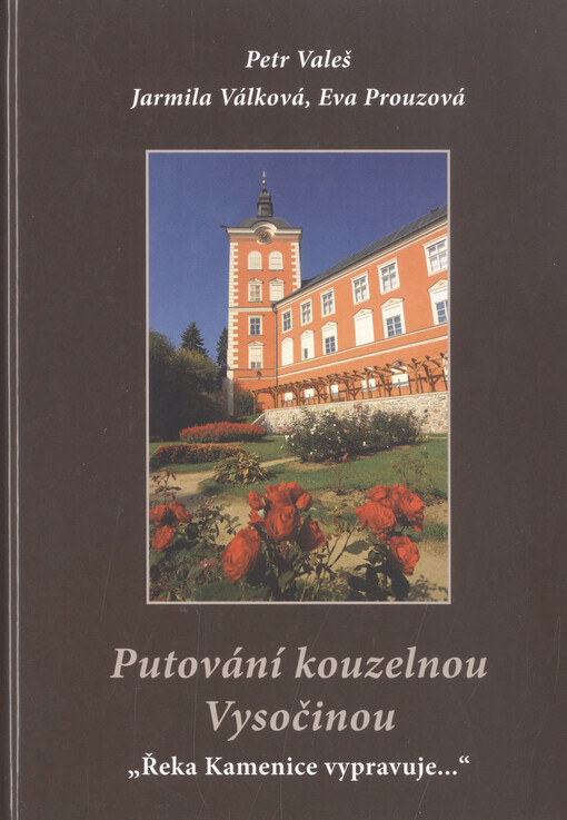 Putování kouzelnou Vysočinou: 