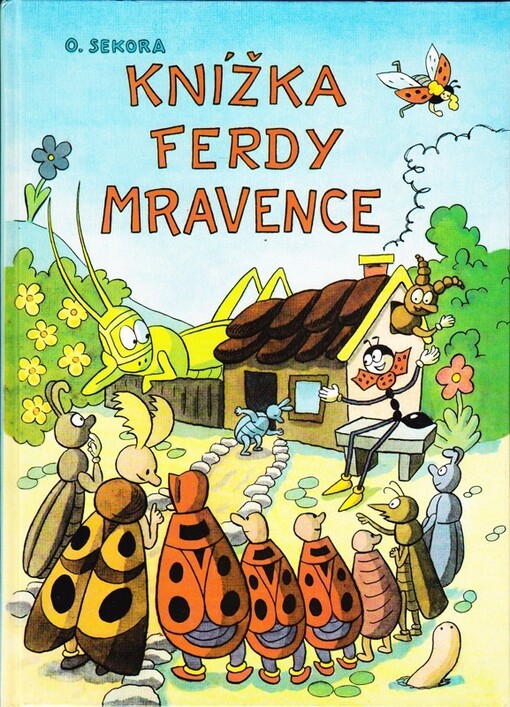 Knížka Ferdy Mravence :[četba pro žáky základních škol