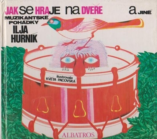 Jak se hraje na dveře a jiné muzikantské pohádky :pro malé čtenáře