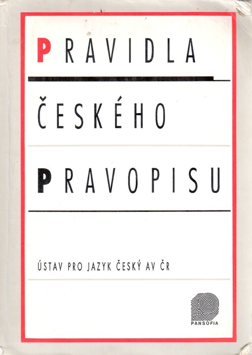 Pravidla českého pravopisu :školní vydání