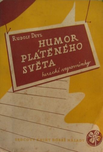 Humor plátěného světa :herecké vzpomínky, 1. vyd.