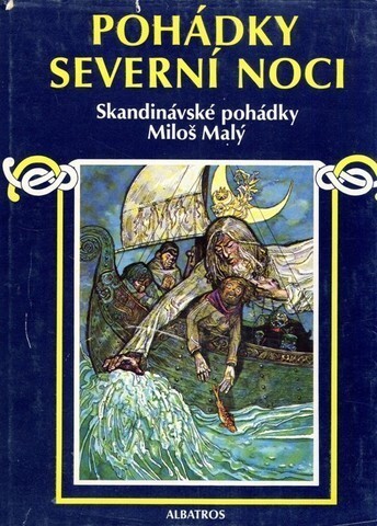 Pohádky severní noci :Skandinávské pohádky