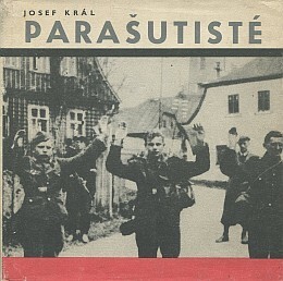Parašutisté :Reportáže z okupace