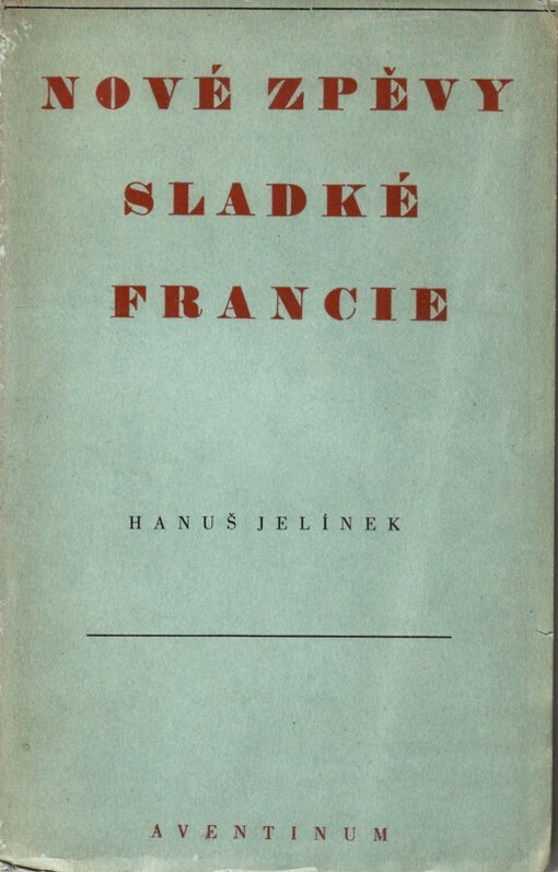 Nové zpěvy sladké Francie