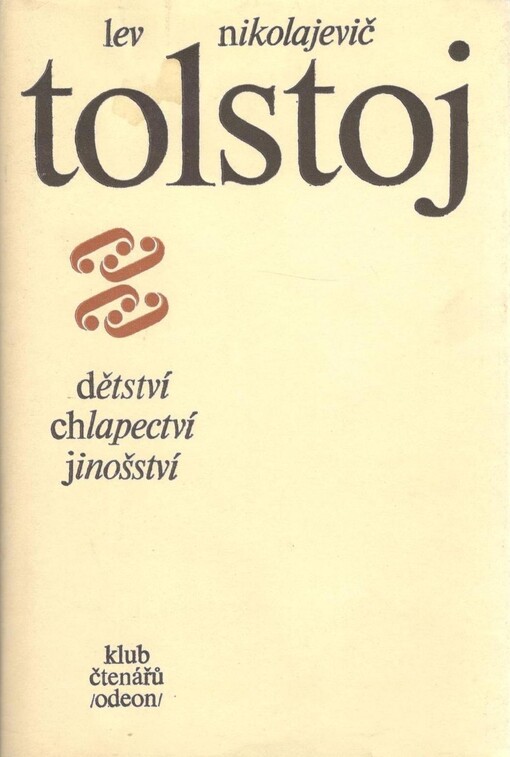 Dětství: Chlapectví ; Jinošství